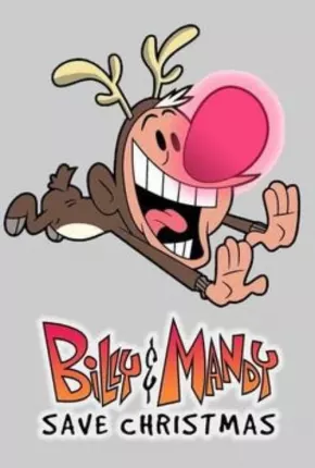 Especial Billy e Mandy Salvam o Natal Download