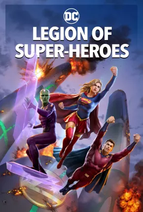 Legião dos Super-Heróis - Legendado Download