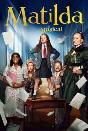 Matilda - O Musical - Legendado Download