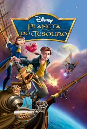 Planeta do Tesouro - Treasure Planet Download