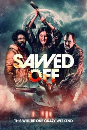 Sawed Off - Legendado Download