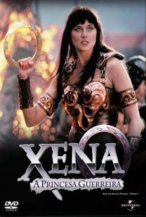 Xena - A Princesa Guerreira - Completa Download