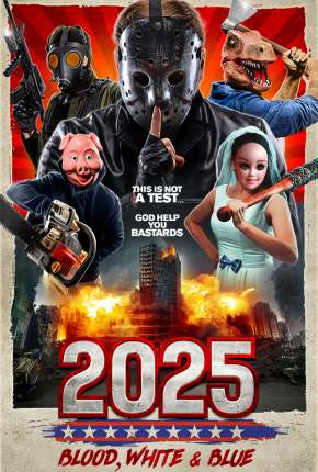 2025: Blood White e Blue - Legendado Download