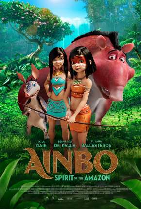 Ainbo - Espírito da Amazônia - Legendado Download