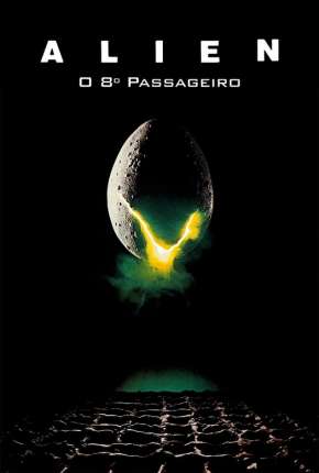 Alien - O Oitavo Passageiro - Versão do Cinema Download