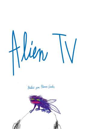 Alien TV - 1ª Temporada Completa - Legendado Download