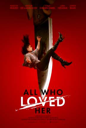 All Who Loved Her - Legendado Download