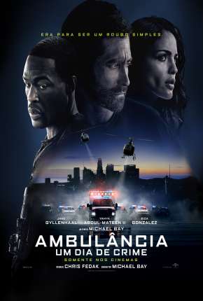 Ambulância - Um Dia de Crime - Legendado Download