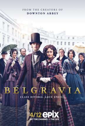 Belgravia - 1ª Temporada Download