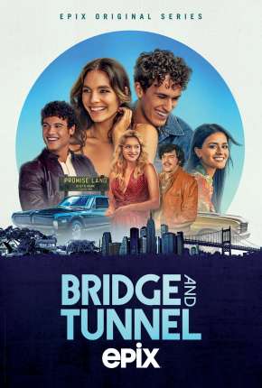 Bridge and Tunnel - 1ª Temporada Legendada Download