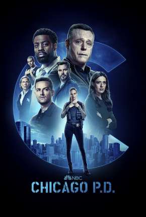 Chicago P.D. - Distrito 21 - 10ª Temporada Legendada Download