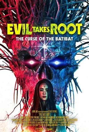 Evil Takes Root - Legendado Download