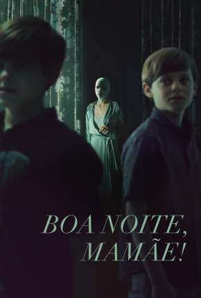 Goodnight Mommy - Legendado Download