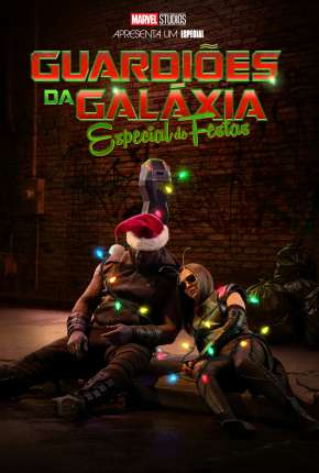 Guardiões da Galáxia: Especial de Festas Download