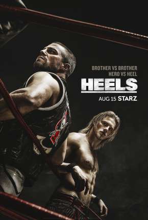 Heels - 1ª Temporada Download