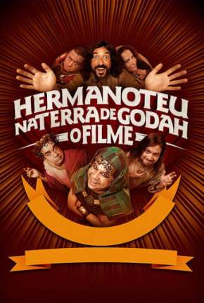 Hermanoteu na Terra de Godah - O Filme Download