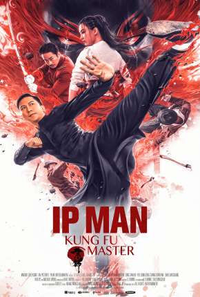 Ip Man - O Mestre do Kung Fu Download