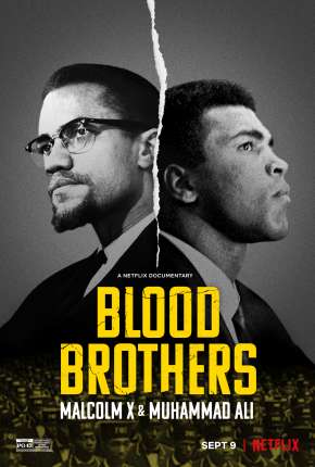 Irmãos de Sangue - Muhammad Ali e Malcolm X Download