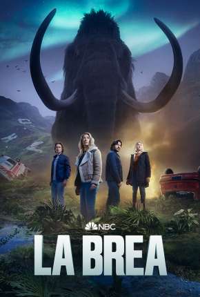 La Brea - A Terra Perdida - 2ª Temporada Legendada Download