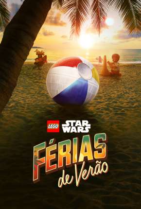 Lego Star Wars - Férias de Verão Download