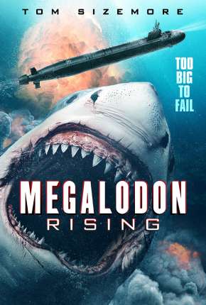 Megalodon Rising - Legendado Download