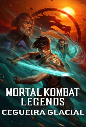 Mortal Kombat Legends - Cegueira Glacial Download