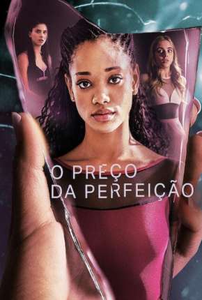 O Preço da Perfeição - 1ª Temporada Completa Legendada Download