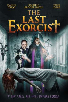 O Último Exorcista - The Last Exorcist - Legendado Download