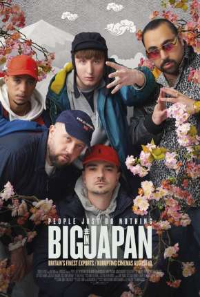 People Just Do Nothing - Big in Japan Download