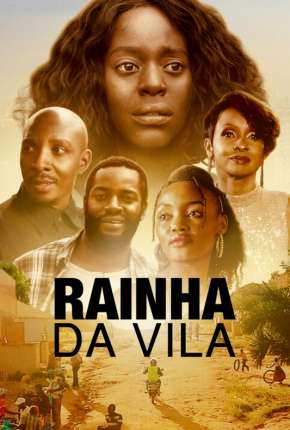 Rainha da Vila - 1ª Temporada Completa Legendada Download