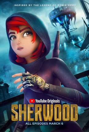 Sherwood - 1ª Temporada Completa - Legendado Download