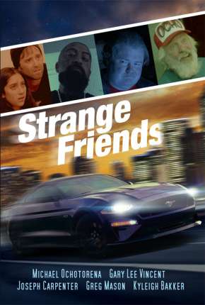 Strange Friends - Legendado Download