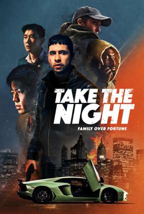 Take the Night - Legendado Download