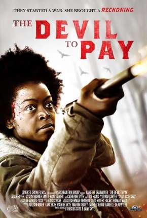 The Devil to Pay - Legendado Download