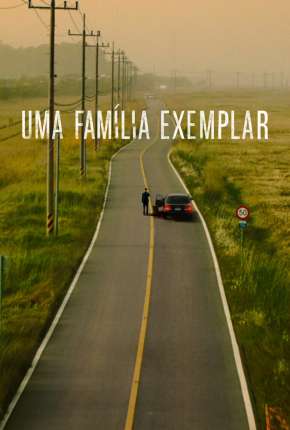 Uma Família Exemplar - 1ª Temporada Legendada Download