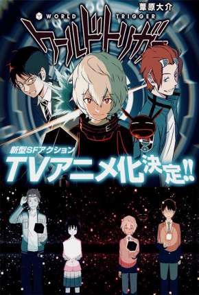 World Trigger - Legendado Download