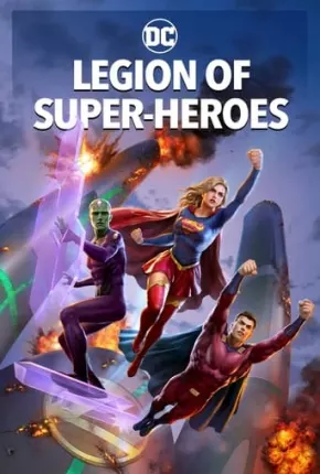Legião dos Super-Heróis Download