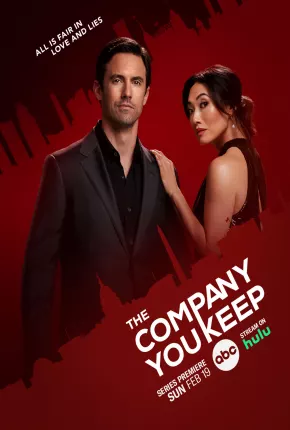 The Company You Keep - 1ª Temporada Legendada Download