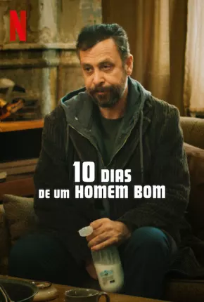 10 Dias de um Homem Bom Download