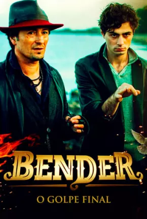 Bender - O Golpe Final Download