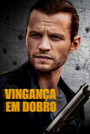 Vingança em Dobro Download