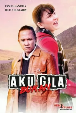 Aku Bukan Gila - Legendado Download