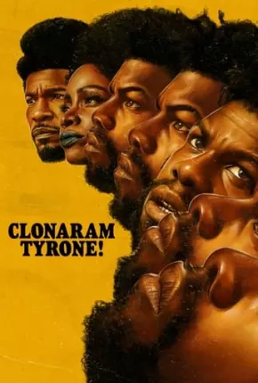 Clonaram Tyrone! Download