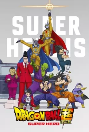 Dragon Ball Super - Super Herói Download