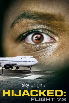 Hijacked - Flight 73 - Legendado Download