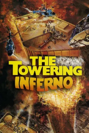 Inferno na Torre / The Towering Inferno Download