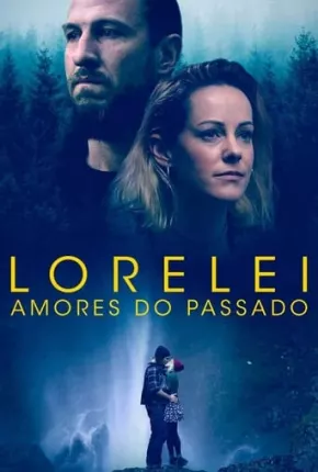 Lorelei - Amores do Passado Download