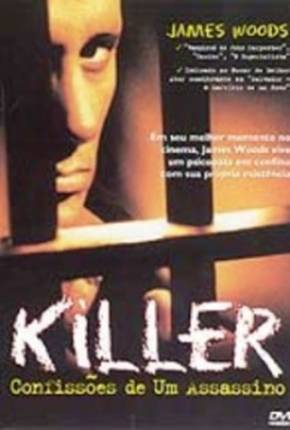 Killer - Confissões de um Assassino Download