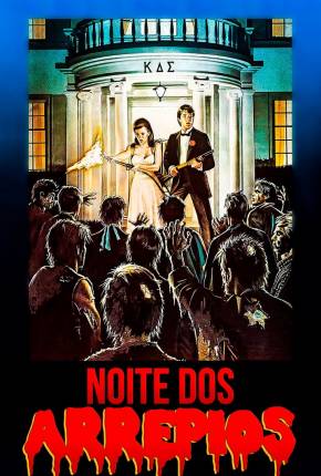 Noite dos Arrepios / Night of the Creeps Download