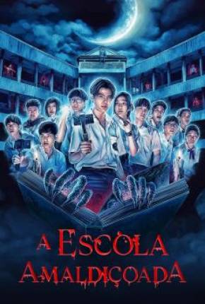 A Escola Amaldiçoada - 1ª Temporada Download